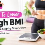 How To Lower High BMI - Complete Step by Step Guide by Nick Masri
